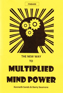 New Way To Multiplied Mind Power By Barry Seamore & Kenneth Sands